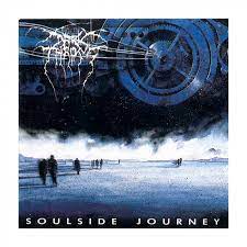 Darkthrone- Soulside Journey